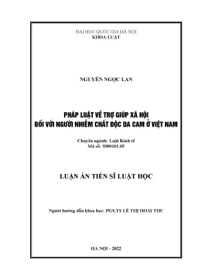 Luận án tiến sĩ luật học pháp luật về trợ giúp xã hội đối với người nhiễm chất độc da cam ở việt nam