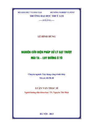 Luận văn thạc sĩ nghiên cứu biện pháp xử lý sạt trượt mái ta luy đường ô tô
