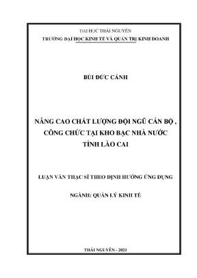 Luận văn thạc sĩ nâng cao chất lượng đội ngũ cán bộ công chức tại kho bạc nhà nước tỉnh lào cai