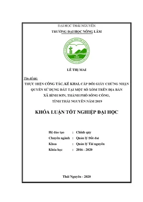 Luận văn thực hiện công tác kê khai cấp đổi giấy chứng nhận quyền sử dụng đất tại một số xóm trên địa bàn xã bình sơn thành phố sông công