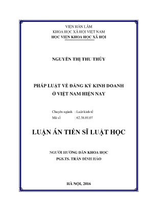 Luận án tiến sĩ luật học pháp luật về đăng ký kinh doanh ở việt nam hiện nahy