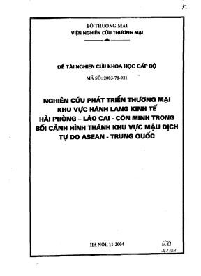 Luận văn nghiên cứu phát triển thương mại khu vực hành lang kinh tế hải phòng lào cai côn minh bối cảnh hình thành khu vực mậu dịch tự do asean trung quốc