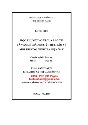 Luận văn thạc sĩ khoa học xã hội và nhân văn học thuyết vô vi của lão tử và vấn đề giáo dục ý thức bảo vệ môi trường nước ta hiện nay