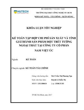 Luận văn tốt nghiệp hutech kế toán tập hợp chi phí sản xuất và tính giá thành sản phẩm bột trét tường ngoại thất tại công ty cổ phần nam việt úc