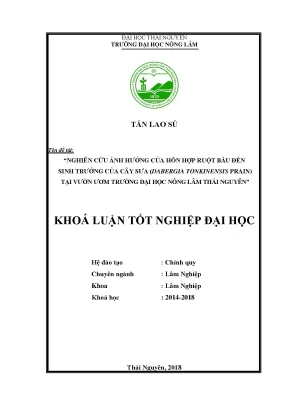 Luận văn nghiên cứu ảnh hưởng của hỗn hợp ruột bầu đến sinh trưởng của cây sưa dabergia tonkinensis prain tại vườn ươm trường đại học nông lâm thái nguyên