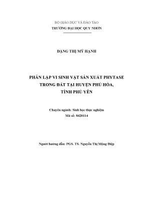 Luận văn thạc sĩ phân lập vi sinh vật sản xuất phytase trong đất tại huyện phú hòa tỉnh phú yên