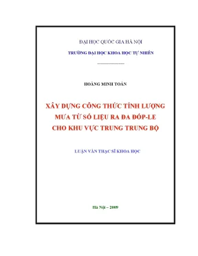 Luận văn thạc sĩ xây dựng công thức tính lượng mưa từ số liệu ra đa đốp le cho khu vực trung trung bộ