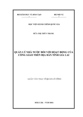 Luận văn thạc sĩ quản lý nhà nước đối với hoạt động của công giáo trên địa bàn tỉnh gia lai