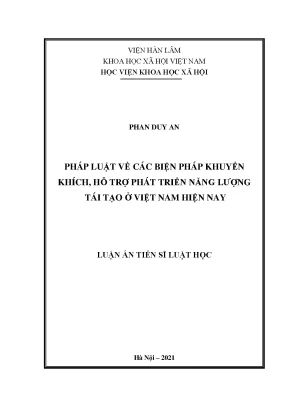 Luận án tiến sĩ luật học pháp luật về các biện pháp khuyến khích hỗ trợ phát triển năng lượng tái tạo ở việt nam hiện nay