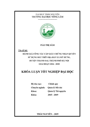 Luận văn đánh giá công tác cấp giấy chứng nhận quyền sử dụng đất trên địa bàn xã mỹ hưng huyện thanh oai thành phố hà nội giai đoạn 2016 2018