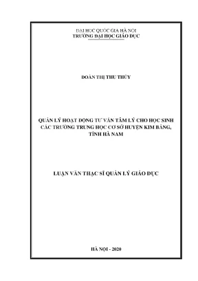 Luận văn thạc sĩ quản lý giáo dục quản lý hoạt động tư vấn tâm lý cho học sinh các trường trung học cơ sở huyện kim bảng tỉnh hà nam