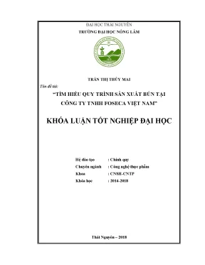 Luận văn tìm hiểu quy trình sản xuất bún tại công ty trách nhiêm hữu hạn foseca việt nam