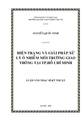 Hiện trạng và giải pháp xử lý ô nhiễm môi trường giao thông tại thành phố hồ chí minh luận án thạc sĩ khoa học kỹ thuật chuyên ngành ô tô máy kéo