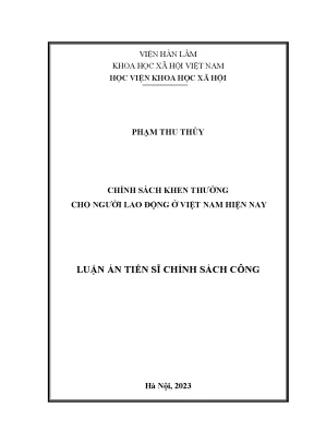 Luận án tiến sĩ chính sách công chính sách khen thưởng cho người lao động ở việt nam hiện nay