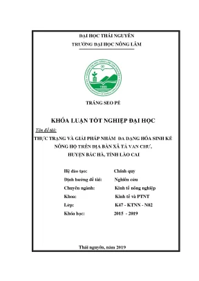 Luận văn thực trạng và giải pháp nhằm đa dạng hóa sinh kế nông hộ trên địa bàn xã tả van chư huyện bắc hà tỉnh lào cai