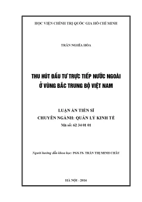 Luận án tiến sĩ thu hút đầu tư trực tiếp nước ngoài ở vùng bắc trung bộ việt nam