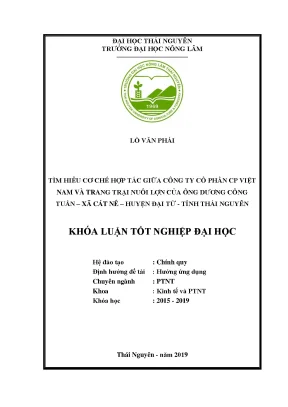 Luận văn tìm hiểu cơ chế hợp tác giữa công ty cổ phần cp việt nam và trang trại nuôi lợn của ông dương công tuấn xã cát nê huyện đại từ tỉnh thái nguyên