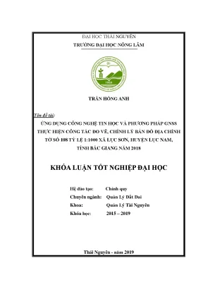 Luận văn ứng dụng công nghệ tin học và phương pháp gnss thực hiện công tác đo vẽ chỉnh lý bản đồ địa chính tờ số 108 tỷ lệ 1 1000 xã lục sơn