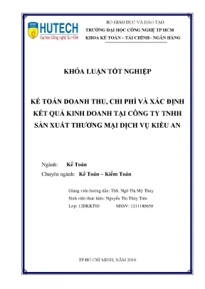 Luận văn tốt nghiệp hutech kế toán doanh thu chi phí và xác định kết quả kinh doanh tại công ty tnhh sản xuất thương mại dịch vụ kiều an