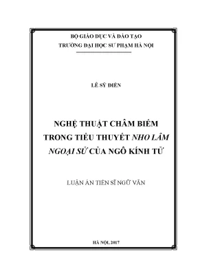 Luận án tiến sĩ nghệ thuật châm biếm trong tiểu thuyết nho lâm ngoại sử của ngô kính tử