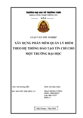Luận văn tốt nghiệp công nghệ thông tin xây dựng phần mềm quản lý điểm theo hệ thống đào tạo tín chỉ cho một trường đại học