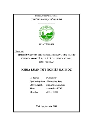 Luận văn tìm hiểu vai trò chức năng nhiệm vụ của cán bộ khuyến nông xã tại xã tà cạ huyện kỳ sơn tỉnh nghệ an