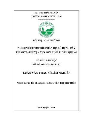 Luận văn thạc sĩ nghiên cứu tri thức bản địa sử dụng cây thuốc tại huyện yên sơn tỉnh tuyên quang