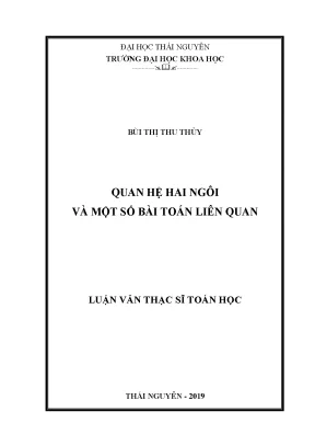 Luận văn thạc sĩ quan hệ hai ngôi và một số bài toán liên quan