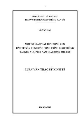 Một số giải pháp huy động vốn đầu tư xây dựng các công trình giao thông tại khu vực phía nam giai đoạn 2012 2020 luận văn thạc sỹ kinh tế xây dựng