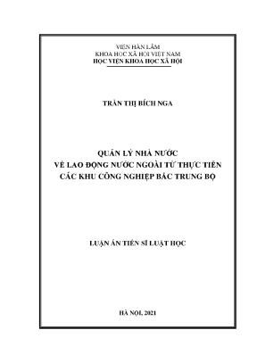 Luận án tiến sĩ quản lý nhà nước về lao động nước ngoài từ thực tiễn các khu công nghiệp bắc trung bộ