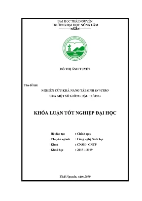Luận văn nghiên cứu khả năng tái sinh in vitro của một số giống đậu tương