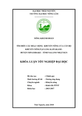 Luận văn tìm hiều các hoạt động khuyến nông của cán bộ khuyến nông tại làng kawakami huyện minamisaku tỉnh nagano nhật bản