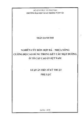 Luận án tiến sĩ nghiên cứu hỗn hợp đá nhựa nóng cường độ cao dùng trong kết cấu mặt đường ô tô cấp cao ở việt nam