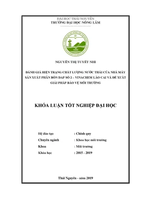 Luận văn đánh giá hiện trạng chất lượng nước thải của nhà máy sản xuất phân bón dap số 2 vinachem lào cai và đề xuất giải pháp bảo vệ môi trường