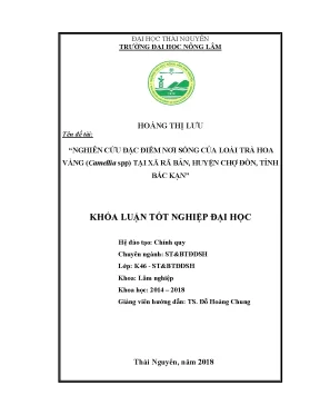 Luận văn nghiên cứu đặc điểm nơi sống của loài trà hoa vàng camellia spp tại xã rã bản huyện chợ đồn tỉnh bắc kạn