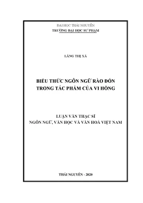 Luận văn thạc sĩ biểu thức ngôn ngữ rào đón trong tác phẩm của vi hồng