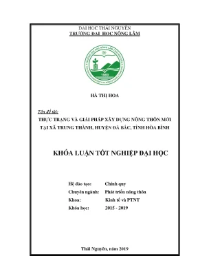Luận văn thực trạng và giải pháp xây dựng nông thôn mới tại xã trung thành huyện đà bắc tỉnh hòa bình