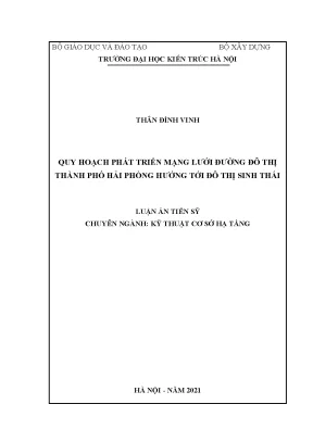 Luận án tiến sĩ quy hoạch phát triển mạng lưới đường đô thị thành phố hải phòng hướng tới đô thị sinh thái