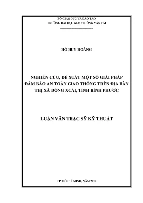 Nghiên cứu đề xuất một số giải pháp đảm bảo an toàn giao thông trên địa bàn thị xã đồng xoài tỉnh bình phước luận văn thạc sỹ chuyên ngành xây dựng đường ô tô và đường thành phố