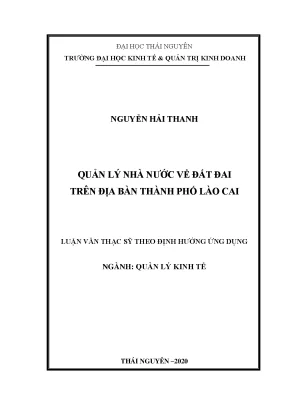 Luận văn thạc sĩ quản lý nhà nước về đất đai trên địa bàn thành phố lào cai