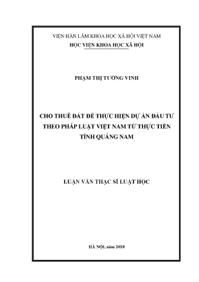 Luận văn thạc sĩ luật đất đai cho thuê đất để thực hiện dự án đầu tư theo pháp luật việt nam từ thực tiễn tỉnh quảng nam