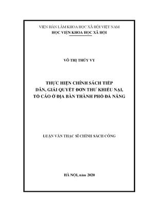 Luận văn thạc sĩ chính sách công thực hiện chính sách tiếp dân giải quyết đơn thư khiếu nại tố cáo ở địa bàn thành phố đà nẵng