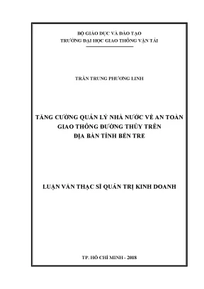 Tăng cường quản lý nhà nước về an toàn giao thông đường thủy trên địa bàn tỉnh bến tre luận văn thạc sĩ chuyên ngành quản trị kinh doanh