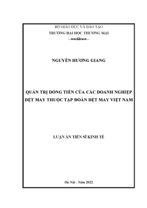 Luận án tiến sĩ kinh tế quản trị dòng tiền của doanh nghiệp dệt may thuộc tập đoàn dệt may việt nam