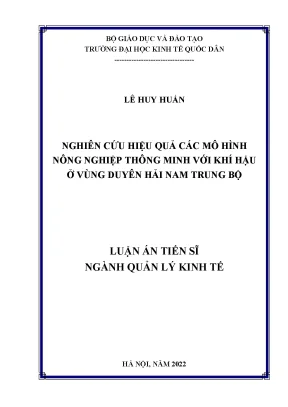 Luận án tiến sĩ nghiên cứu hiệu quả các mô hình nông nghiệp thông minh với khí hậu ở vùng duyên hải nam trung bộ