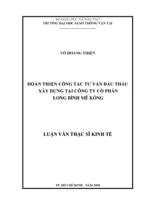 Hoàn thiện công tác tư vấn đấu thầu xây dựng tại công ty cổ phần long bình mê kông luận văn thạc sĩ ngành quản lý xây dựng