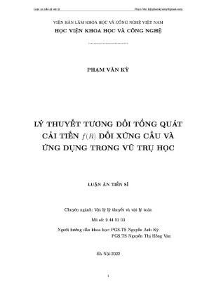 Luận án tiến sĩ lý thuyết tương đối tổng quát cải tiến fr đối xứng cầu và ứng dụng trong vũ trụ học