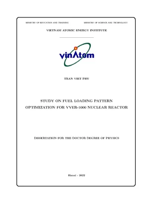 Luận án tiến sĩ nghiên cứu tối ưu thay đảo nhiên liệu lò phản ứng hạt nhân vver1000