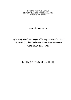 Luận án tiến sĩ quan hệ thương mại giữa việt nam với các nước châu âu châu mỹ thời thuộc pháp giai đoạn 1897 1945
