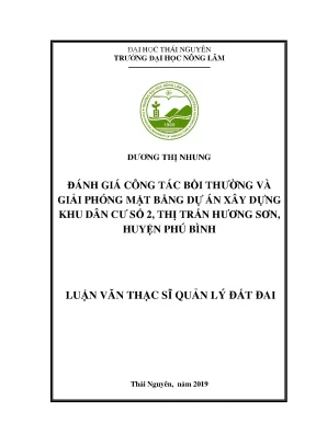 Luận văn thạc sĩ đánh giá công tác bồi thường và giải phóng mặt bằng của dự án xây dựng khu dân cư số 2 thị trấn hương sơn huyện phú bình